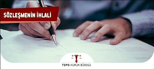 Sözleşmenin İhlali