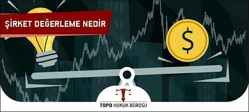 sirket degerleme nedir