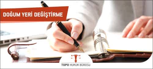dogum yeri degistirme
