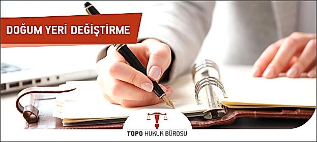 dogum yeri degistirme