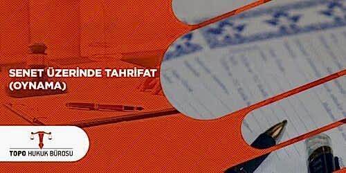Senet Üzerinde Tahrifat Oynama